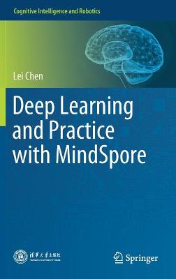 Cover of Deep Learning and Practice with MindSpore