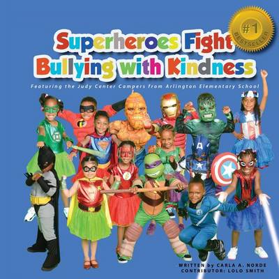 Book cover for Superheroes Fight Bullying With Kindness