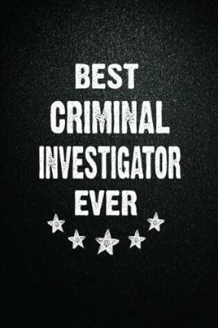 Cover of Best Criminal investigator Ever