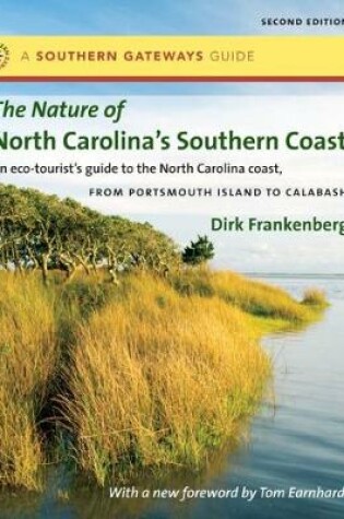 Cover of The Nature of North Carolina's Southern Coast