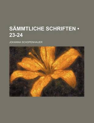 Book cover for Sammtliche Schriften (23-24)