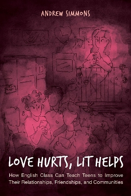 Book cover for Love Hurts, Lit Helps