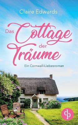 Book cover for Das Cottage der Tr�ume