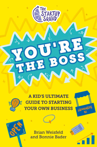 Cover of The Startup Squad: You're the Boss