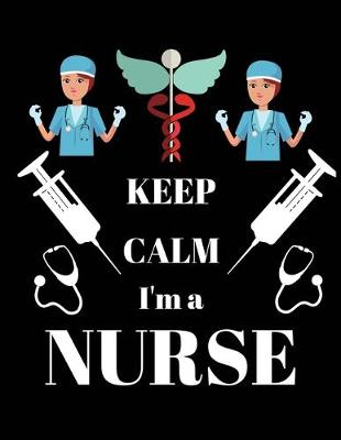 Book cover for Keep calm i'm nurse
