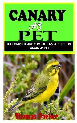 Book cover for Canary as Pet