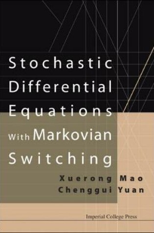 Cover of Stochastic Differential Equations With Markovian Switching