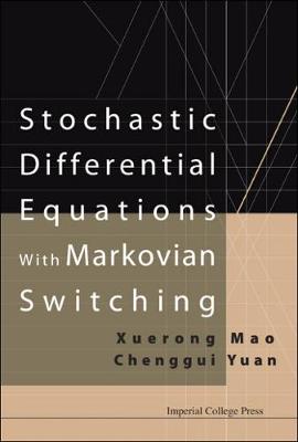 Book cover for Stochastic Differential Equations With Markovian Switching