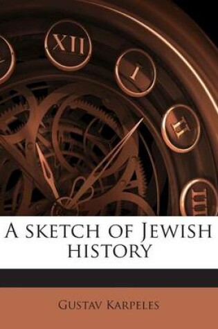 Cover of A Sketch of Jewish History