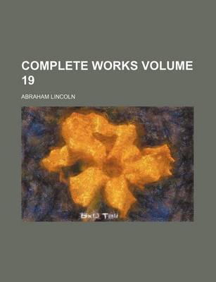 Book cover for Complete Works Volume 19