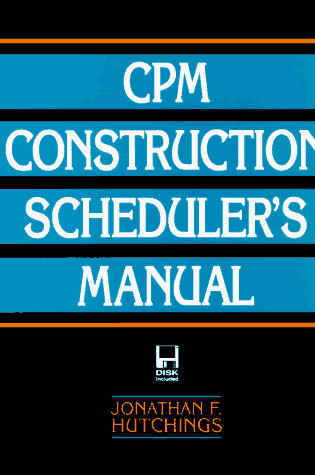 Cover of Construction Scheduler's Handbook