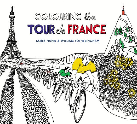 Book cover for Colouring the Tour de France