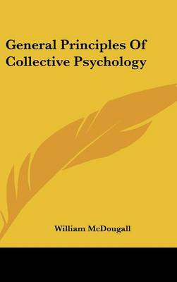 Book cover for General Principles of Collective Psychology