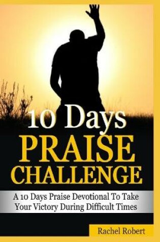 Cover of 10 Days Praise Challenge