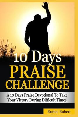 Book cover for 10 Days Praise Challenge