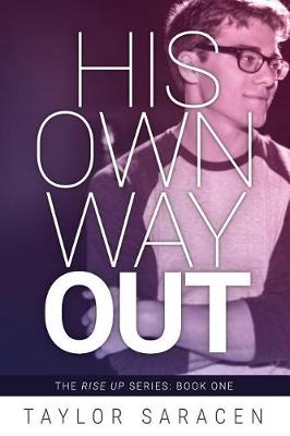 Cover of His Own Way Out