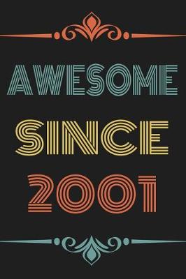 Book cover for Awesome Since 2001