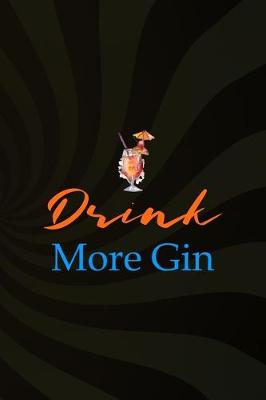 Book cover for Drink More Gin