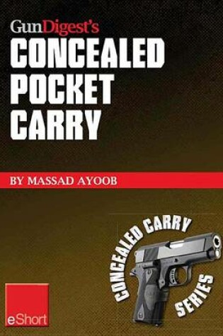 Cover of Gun Digest's Concealed Pocket Carry Eshort