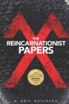 Book cover for The Reincarnationist Papers