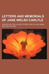 Book cover for Letters and Memorials of Jane Welsh Carlyle (Volume 3)