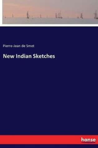 Cover of New Indian Sketches