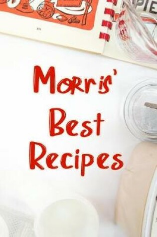 Cover of Morris' Best Recipes