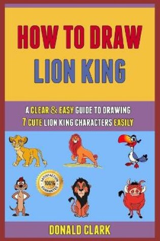 Cover of How To Draw Lion King
