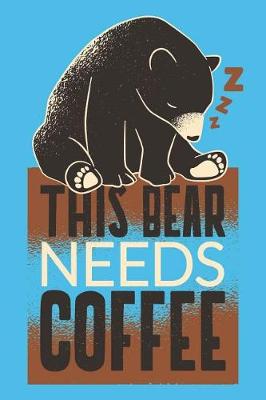 Book cover for This Bear Needs Coffee