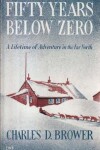 Book cover for Fifty Years Below Zero