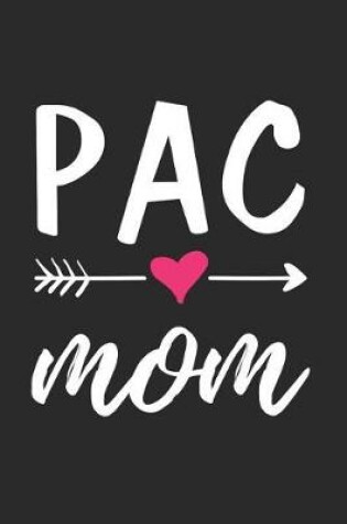 Cover of PAC Mom