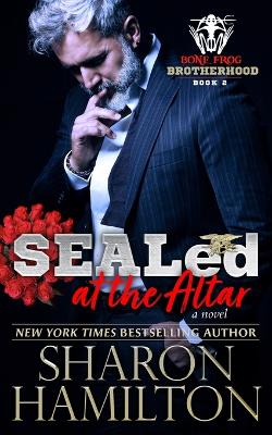 Book cover for SEALed At The Altar