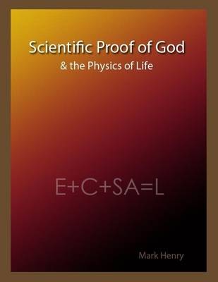 Book cover for Scientific Proof of God & the Physics of Life
