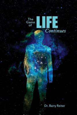 Book cover for The Game of Life Continues