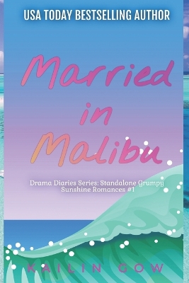 Book cover for Married in Malibu (Drama Diaries Series