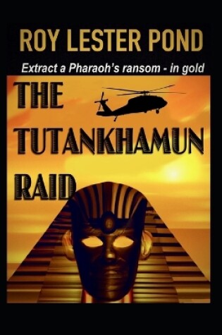 Cover of The Tutankhamun Raid