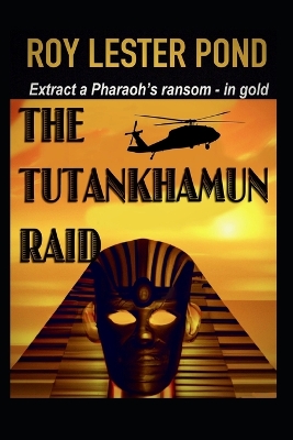 Book cover for The Tutankhamun Raid