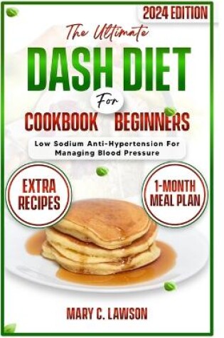 Cover of The Ultimate DASH Diet Cookbook For Beginners