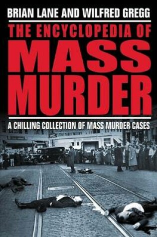 Cover of The Encyclopedia of Mass Murder