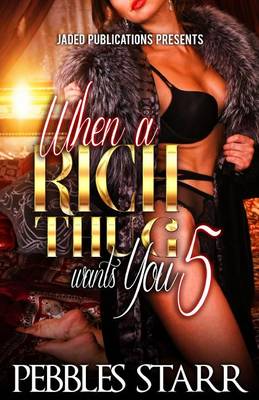 Book cover for When a Rich Thug Wants You 5