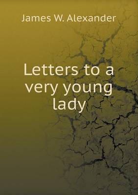 Book cover for Letters to a very young lady