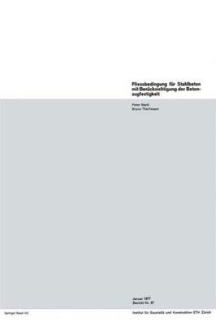 Cover of Fliessbedingung Fur Stahlbeton Mit Berucksichtigung Der Betonzugfestigkeit