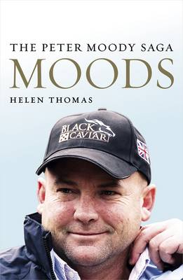 Book cover for Moods: The Peter Moody Saga