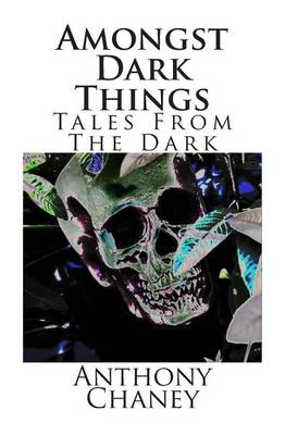 Book cover for Amongst Dark Things