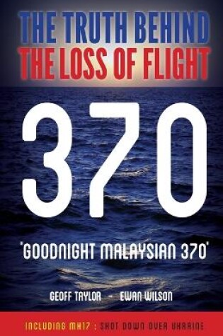 Cover of Goodnight Malaysian 370