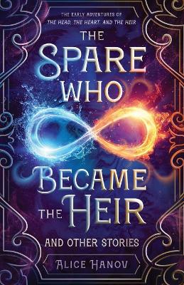 Cover of The Spare Who Became the Heir and Other Stories
