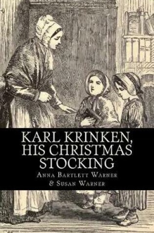 Cover of Karl Krinken, His Christmas Stocking