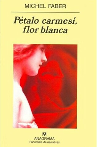 Cover of Petalo Carmesi, Flor Blanca