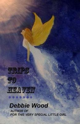 Book cover for Trips to Heaven