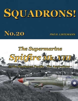 Book cover for The Supermarine Spitfire Mk. VIII